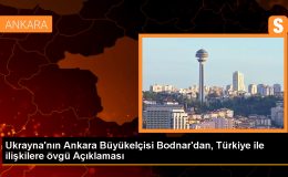 Ukrayna Büyükelçisi: Türkiye ile güçlü ve stratejik bir ortaklık geliştiriyoruz