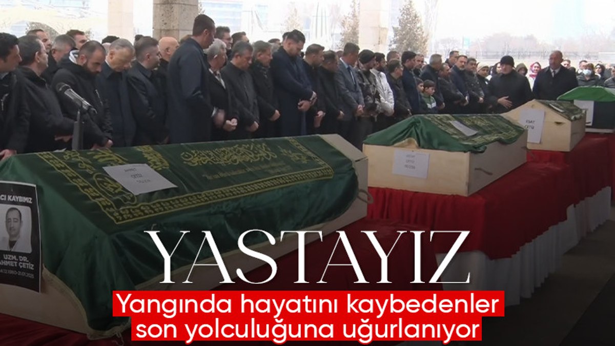 Bolu’daki yangında vefat eden Çetiz Ailesi, son yolculuğuna uğurlandı